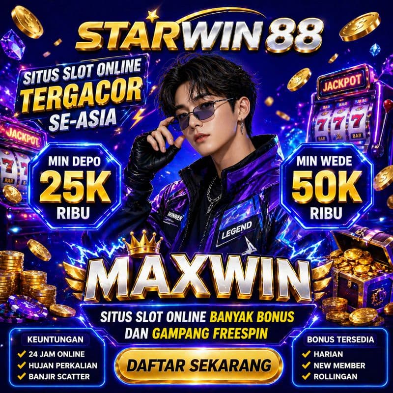 STARWIN88 Situs Slot Online Banyak Bonus dan Gampang Freespin