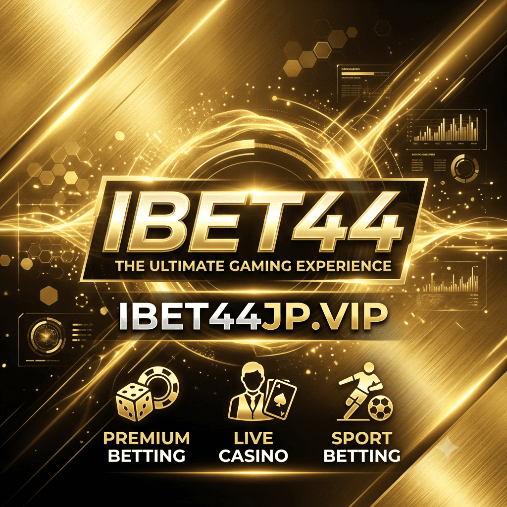 IBET44: The Ultimate Gaming Experience | Akses VIP ibet44jp.vip